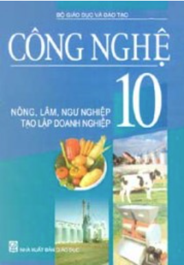 Công nghệ 10 (NXB Giáo dục Việt Nam)