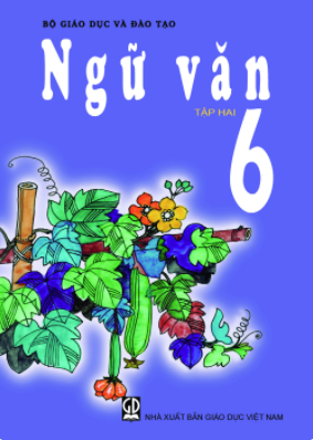 Ngữ văn 6 - Tập hai (NXB Giáo dục Việt Nam)