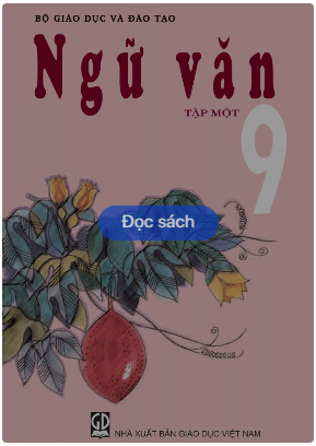 Ngữ văn 9 - Tập một (NXB Giáo dục Việt Nam)