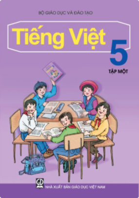 Tiếng Việt 5 - Tập một (NXB GD Việt Nam)