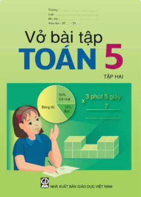 Vở bài tập Toán 5 - Tập hai (NXB GD Việt Nam)